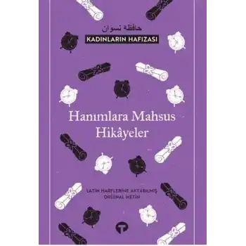 Kadınların Hafızası - Hanımlara Mahsus Hikayeler