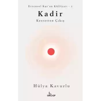Kadir - Kesretten Çıkış
