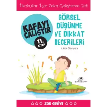 Kafayı Çalıştır 11 (Görsel Düşünme Becerileri)