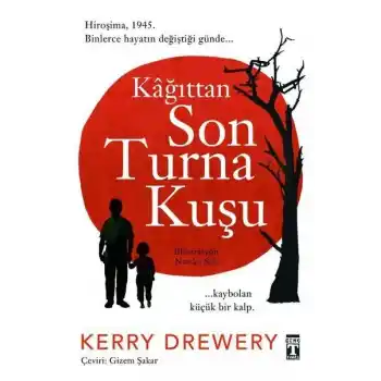 Kağıttan Son Turna Kuşu
