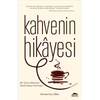 Kahvenin Hikayesi