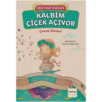 Kalbim Çiçek Açıyor