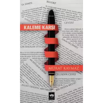 Kaleme Karşı