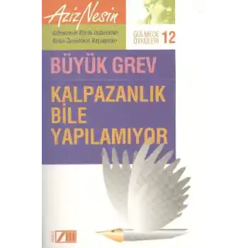 Kalpazanlık Bile Yapılamıyor