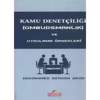 Kamu Denetçiliği (Ombudsmanlık) ve Uygulama Örnekleri
