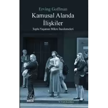 Kamusal Alanda İlişkiler