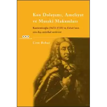 Kan Dolaşımı Ameliyat ve Musuki Makamları