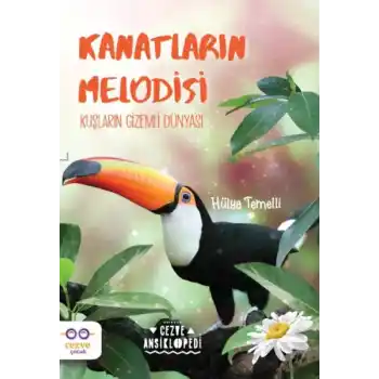 Kanatların Melodisi - Kuşların Gizemli Dünyası