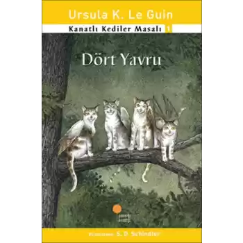 Kanatlı Kediler Masalı 1 - Dört Yavru