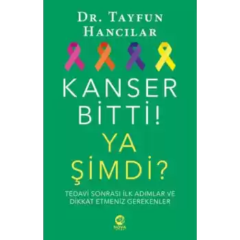 Kanser Bitti! Ya Şimdi? Tedavi Sonrası İlk Adımlar ve Dikkat Etmeniz Gerekenler