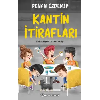 Kantin İtirafları
