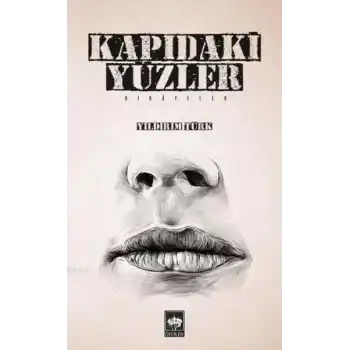 Kapıdaki Yüzler