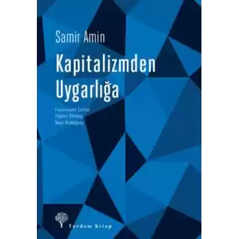 Kapitalizmden Uygarlığa Sosyalist Perspektifin Yeniden İnşası