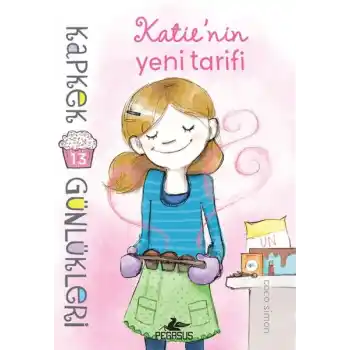 Kapkek Günlükleri 13 - Katie’nin Yeni Tarifi