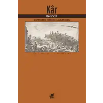 Kâr: Kapitalizmin Tarihine Ekolojik Bakış