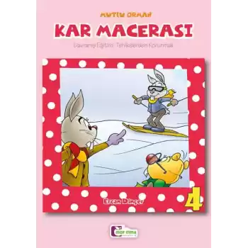 Kar Macerası 4