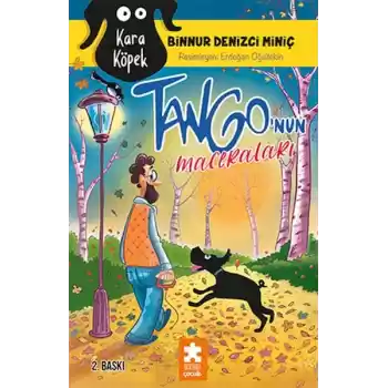 Kara Köpek Tango’nun Maceraları