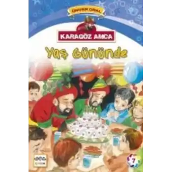 Karagöz Amca Yaş Gününde