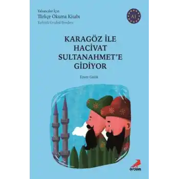 Karagöz İle Hacivat SultanahmetE Gidiyor -A1 Yabancılar İçin