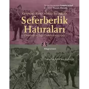 Karamanlı Rum Ortodoks Bir Askerin Seferberlik Hatıraları