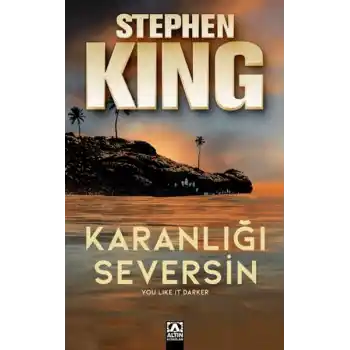 Karanlığı Seversin