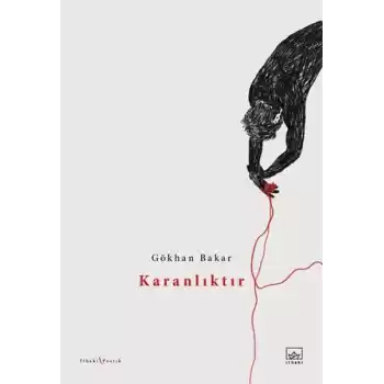 Karanlıktır