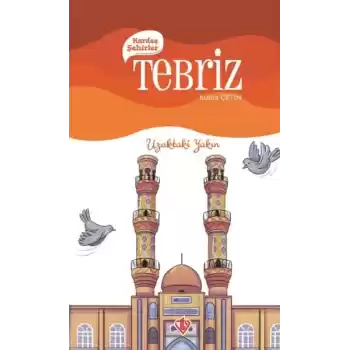 Kardeş Şehirler Tebriz