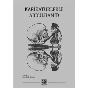 Karikatürlerle Abdülhamid