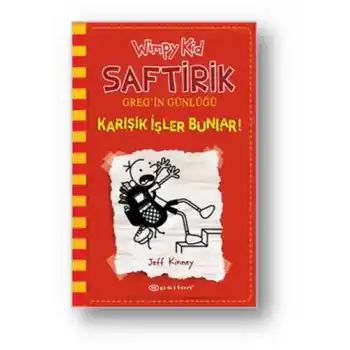 Karışık İşler Bunlar! - Saftirik Greg’in Günlüğü 11 - Ciltli