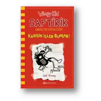 Karışık İşler Bunlar! - Saftirik Greg’in Günlüğü 11 - Ciltli