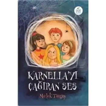 Karnellayı Çağıran Ses