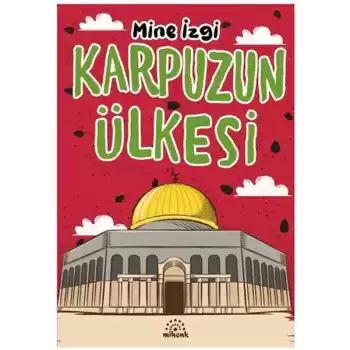 Karpuzun Ülkesi
