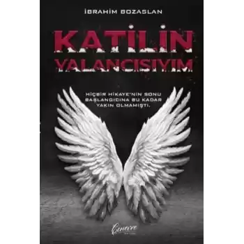 Katilin Yalancısıyım