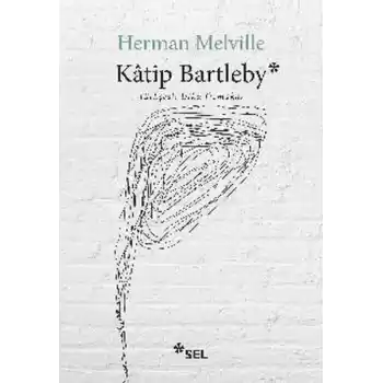 Katip Bartleby - Bir Wall Steet Hikayesi