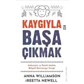 Kaygıyla Başa Çıkmak