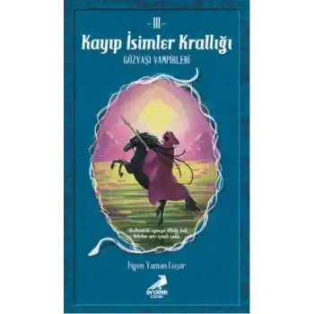 Kayıp İsimler Krallığı 3