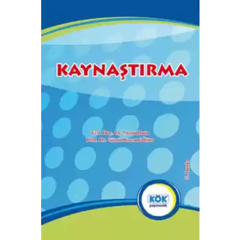 Kaynaştırma