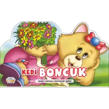 Kedi Boncuk - Yavru Hayvan Hikayeleri Serisi