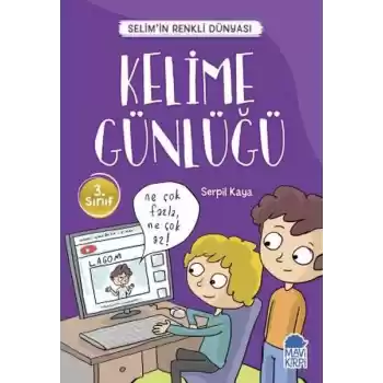 Kelime Günlüğü - Selimin Renkli Dünyası 3. Sınıf
