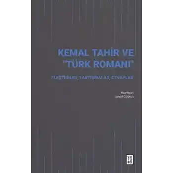 Kemal Tahir ve “Türk Romanı”