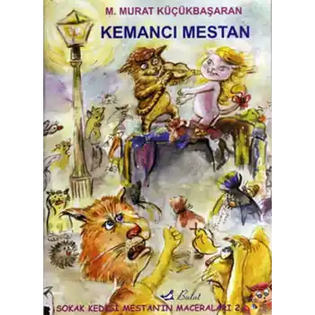Kemancı Mestan / Sokak Kedisi Mestanın Maceraları 2