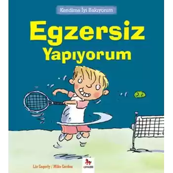 Kendime İyi Bakıyorum - Egzersiz Yapıyorum