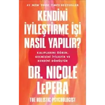 Kendini İyileştirme İşi Nasıl Yapılır?