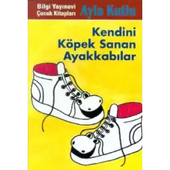 Kendini Köpek Sanan Ayakkabılar