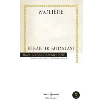 Kibarlık Budalası - Hasan Ali Yücel Klasikleri