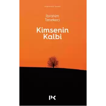 Kimsenin Kalbi