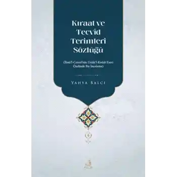 Kıraat ve Tecvid Terimleri Sözlüğü