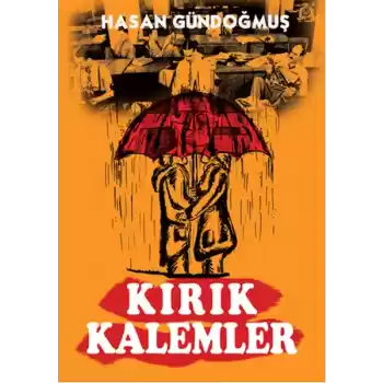 Kırık Kalemler