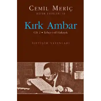 Kırk Ambar Cilt 2: Lehçe-t-ül Hakayık