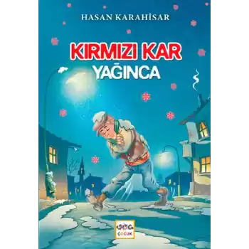 Kırmızı Kar Yağınca